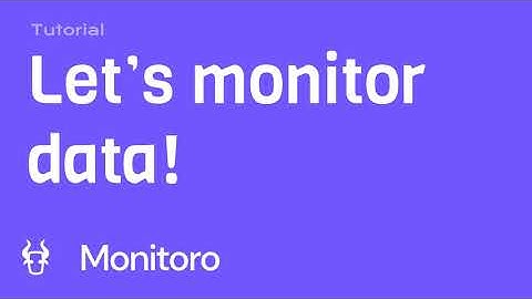 Monitoro Basics: Monitoring simple data