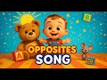 Opposites Song for Kids | Big and Small, Loud and Quiet | 3D Animated Nursery Rhyme