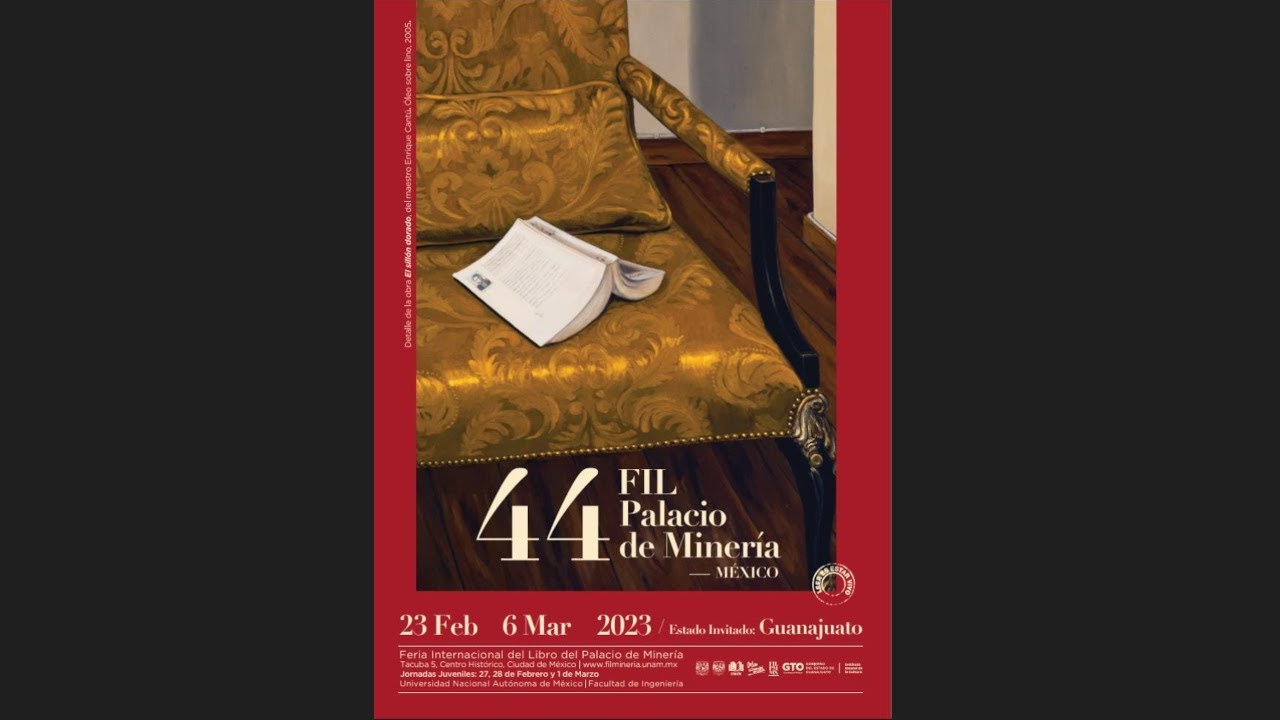 influenza Derivar Fiordo Inauguración de la 44 Feria Internacional del Libro del Palacio de Minería  - YouTube