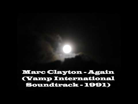 Marc Clayton - Again (Vamp International Soundtrac...