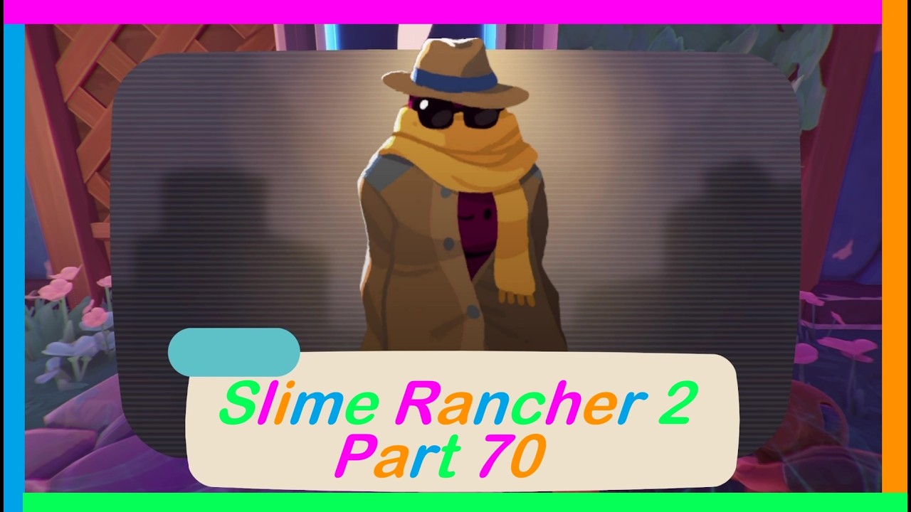 One Last Quest! (Slime Rancher 2) Part 70 (Full Release)
