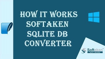 How Softaken SQLite DB Converter Works | Convert SQLite Database Files into Multiple Formats