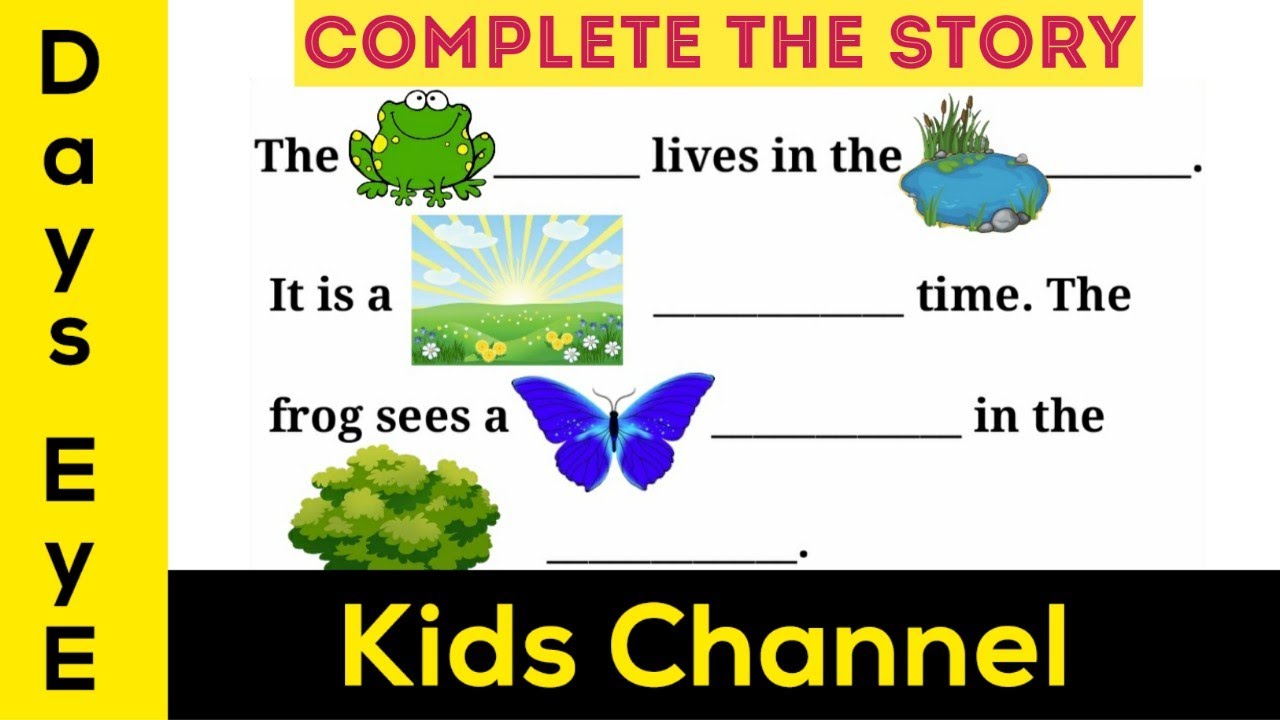 CBSE English Worksheet For KG Complete The Story The Froggy Use 