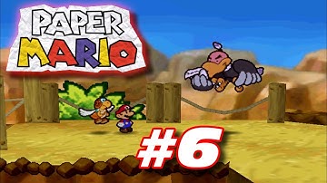 Paper Mario Playthrough - Part 6