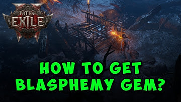 How to Get Blasphemy Gem in Path of Exile 2 - Full Guide