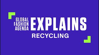 Recycling Clothing (Circular Fashion) | Global Fashion Agenda Explains CFS+ x Avery Dennison