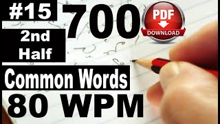 700 Common Words I Exercise No. 15 2nd Half I I Speed 80 I by farooqlatif @farooqstenographer screenshot 5