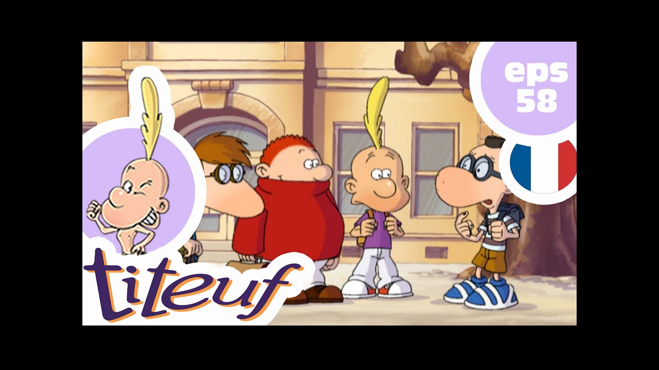 TITEUF - EP58 - Grand déménagement