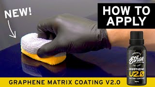 How to Apply Graphene Matrix Coating V2.0 by Ethos Car Care 5,841 views 1 year ago 6 minutes, 20 seconds