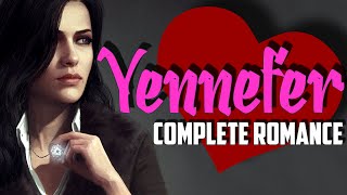 Yennefer Complete Romance (All Appearances including Expansions & Rarest Dialogues)