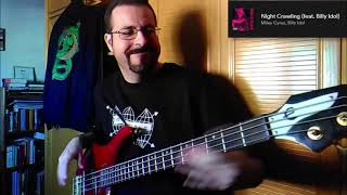 Night Crawling (Miley Cyrus featuring Billy Idol) Bass Cover