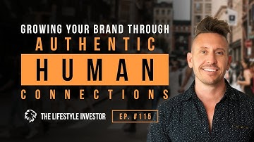 Growing Your Brand Through Authentic Human Connections with Joshua B. Lee | Build Your Business