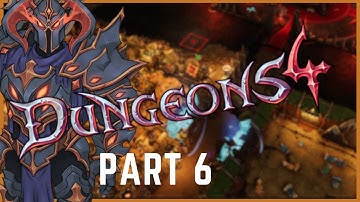 Dungeons 4 Walkthrough - Heroes Gorge - Part 6