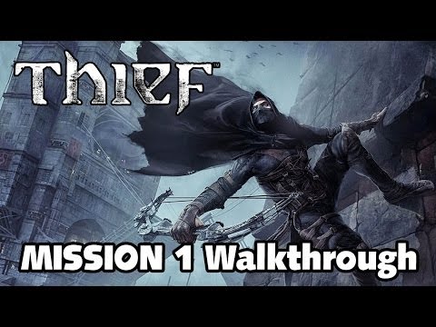 THIEF - Mission 1: Lockdown Walkthrough (PC Gameplay) [1080p] TRUE-HD QUALITY