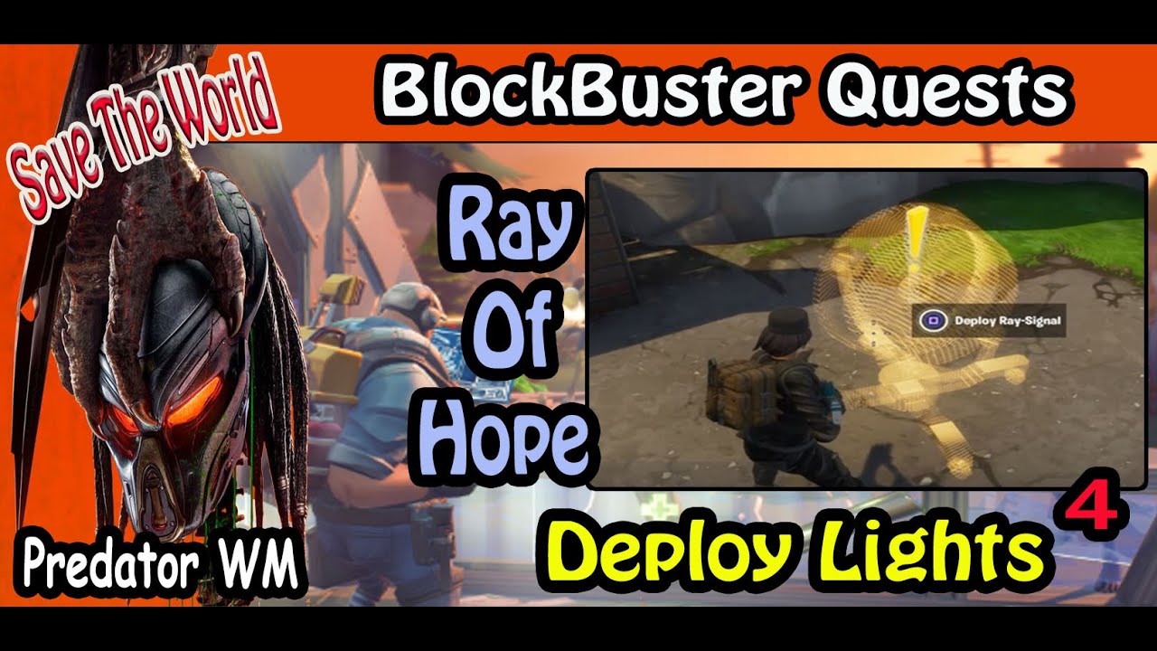 Ray Of Hope / Blockbuster Quest / Save the world