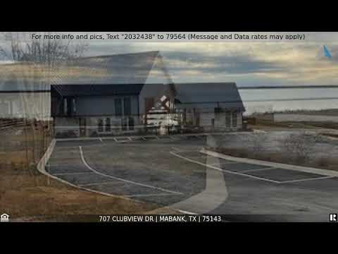 707 Clubview Dr, Mabank, TX home video tour