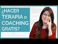 🎁 ¿Deberías hacer TERAPIA o COACHING GRATIS?