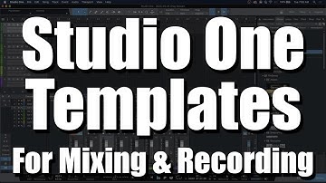 How to Create a Template in Studio One for Recording and Mixing