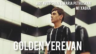 Art Avetisyan & Maria Petrosyan - MI XAGHA (2020)