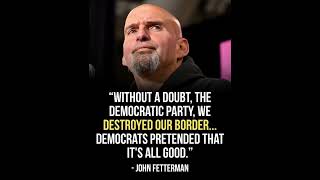 John Fetterman criticizes his own party’s border policies, fueling debate over immigration,