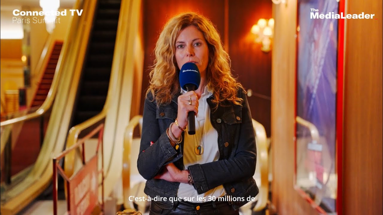 Connected TV Paris Summit : Interview d'Emmanuelle Vayssettes (Orange Advertising)