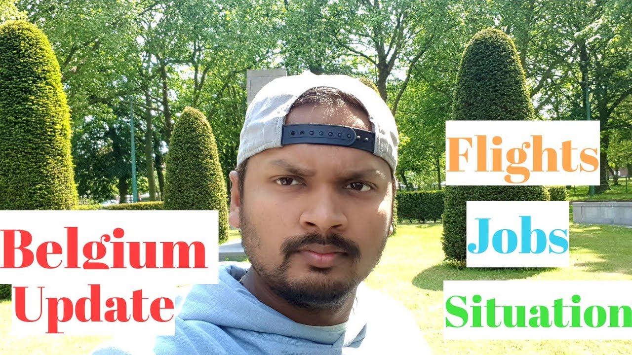 BELGIUM LATEST NEW ! FLIGHTS TO INDIA , JOB IN BELGIUM YouTube