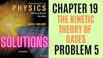 Halliday resnick chapter 19 problem 5 solution | Fundamentals of physics 10e solutions