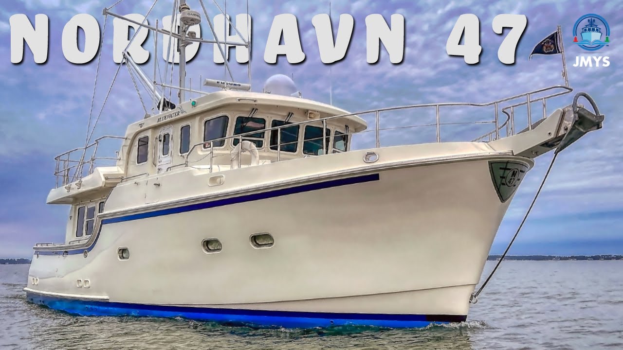 NORDHAVN 47 – BLUEWATER – [Talk View Tour] – SOLD!