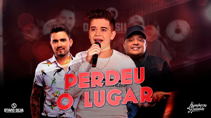 Otvio Silva Part. Humberto e Ronaldo - Perdeu o Lu...