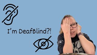 Life Is Confusing...Especially When You're DeafBlind! by Cassidy Huff 234 views 1 month ago 9 minutes, 47 seconds