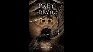 Prey for the Devil Trailer #2 (2022).