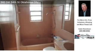 940 SW 54th St, Oklahoma City, OK Presented by Dutch Revenboer.