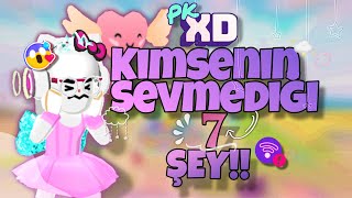 KIMSENIN SEVMEDIĞI 7 ŞEY PKXD !! || #pkxd #pkxdtürkçe