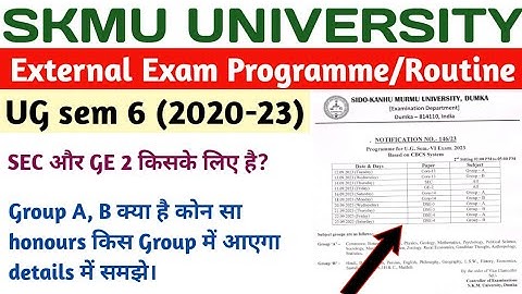 SKMU UG Sem 6 external exam programme/routine || UG sem 6 (2020-23) exam routine review | skmu dumka