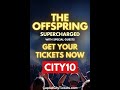 2026 The Offspring SUPERCHARGED 2026 Tickets  #city10 #capitalcitytickets #livemusic