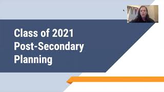 Class of 2021 - Senior Post Secondary Planning Video Update