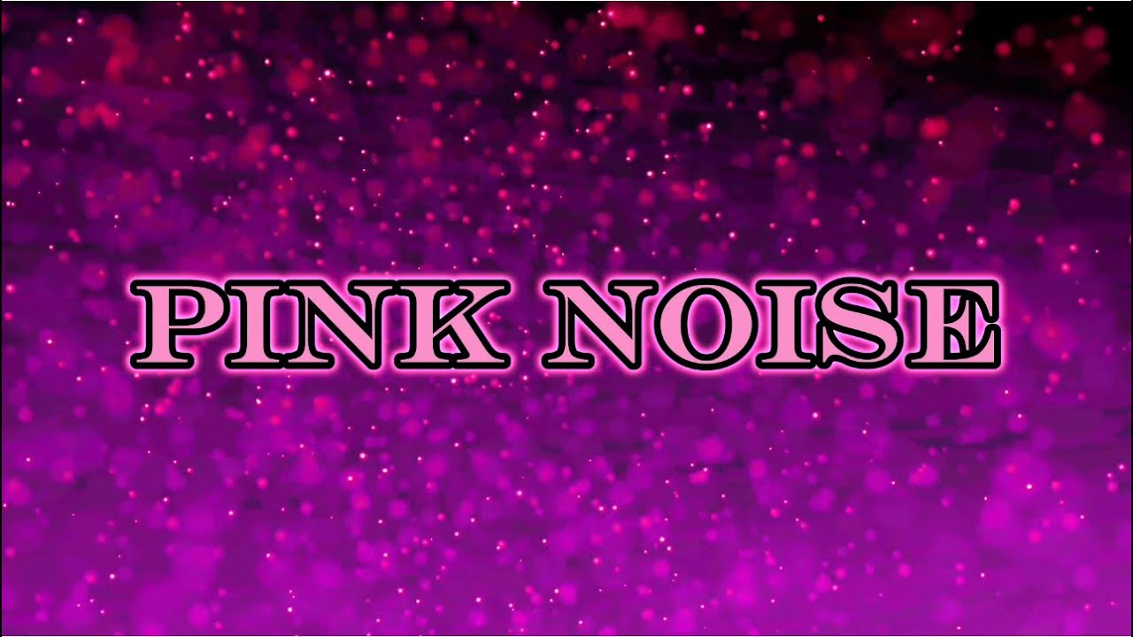 Ultimate Relaxation Pink Noise for Meditation and Mindfulness! 🎶 YouTube