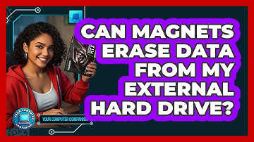 Can Magnets Erase Data From My External Hard Drive? - Your Computer Companion