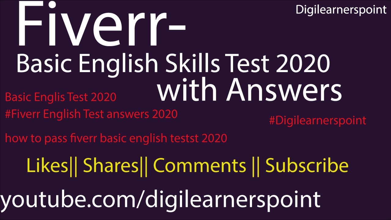 Fiverr-Basic English Skills Test 2020 with Answers-Digilearnerspoint