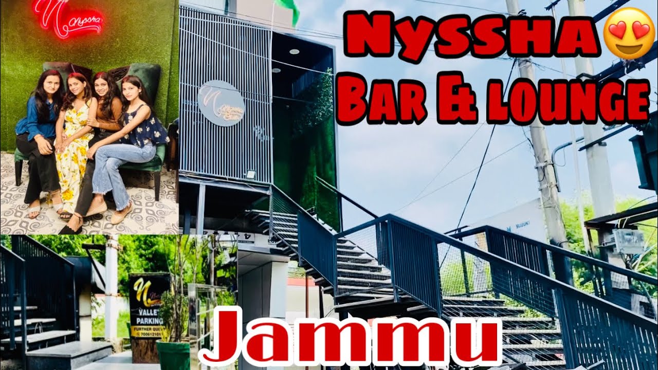 Nyssha😍Bar&Lounge Review‼️🎂🎉Prices?Nyssha Dj Timing⁉️jammu 
