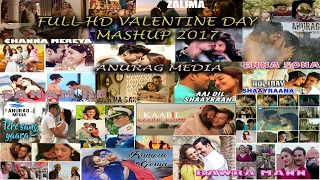 Valentine Mashup 2017 | Best Bollywood Mashups |