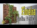 Floreira vertical -  Jardim vertical - Arte do Lixo