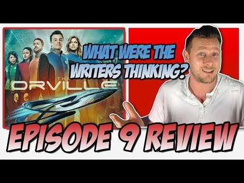 The Orville Episode 9 Review "Cupid's Dagger" 01x09