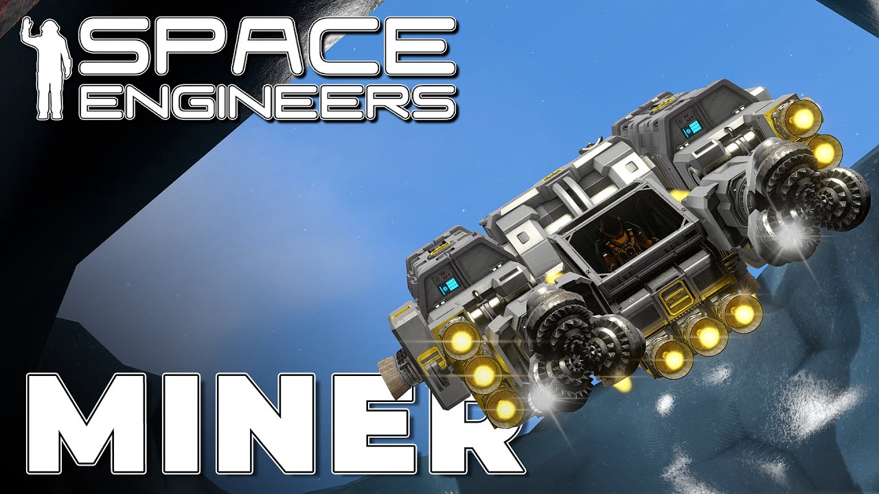 Building a Mining Ship - Beginner to Factorum Ep. 3 | Space Engineers ...