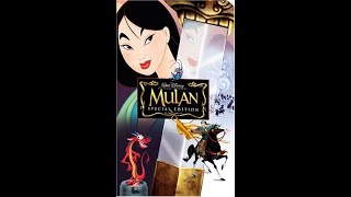 Opening and Closing to Mulan Special Edition VHS (2004)