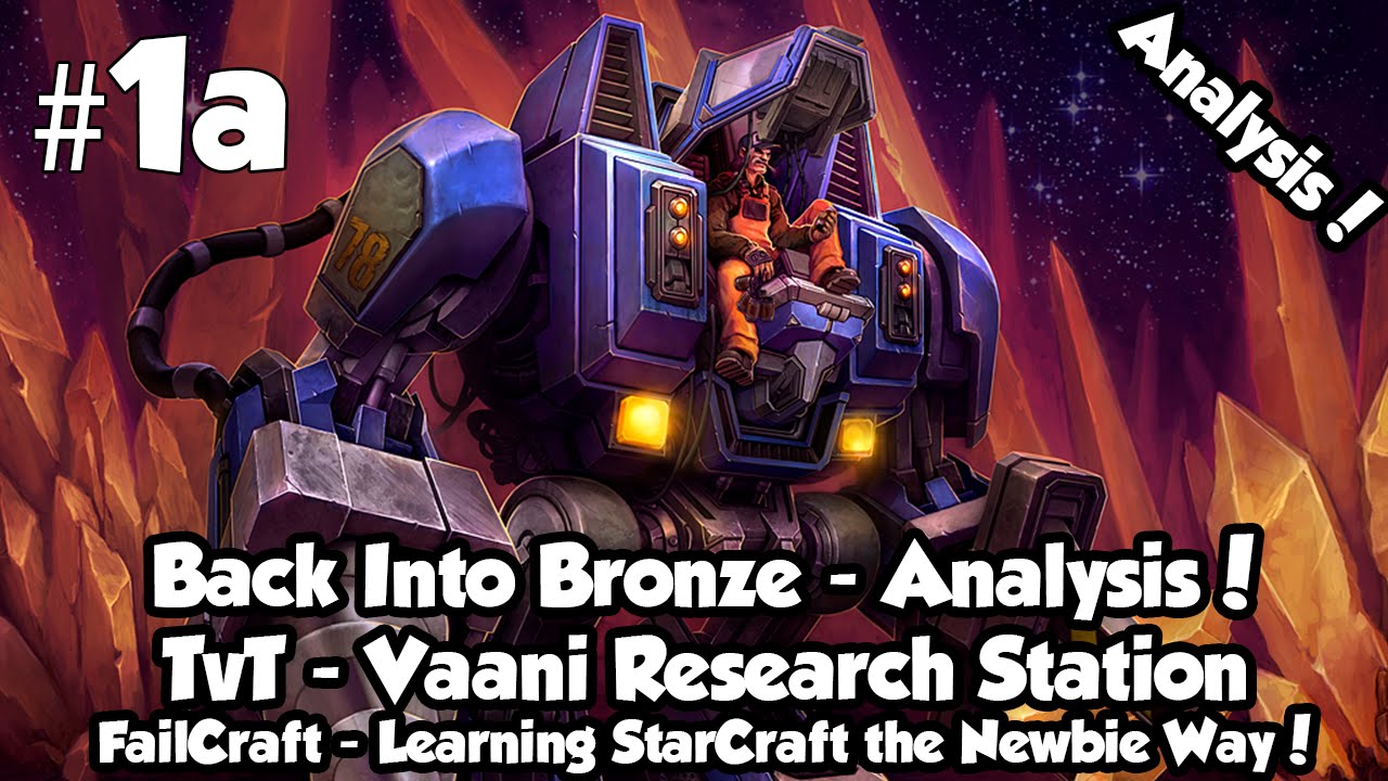 Failcraft - Learning StarCraft! 
