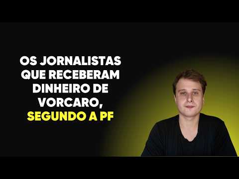 Os jornalistas que receberam dinheiro de Vorcaro, segundo a PF