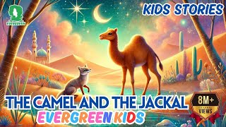 The Camel and the Jackal | Best Animated Kids Stories | Kids Stories #stories #kids #kidsvideo