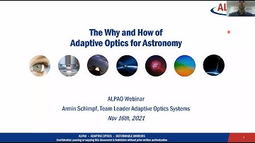 ALPAO Webinar - The Why and How of Adaptive Optics for Astronomy