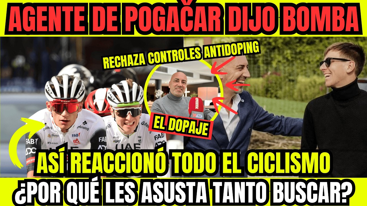 ¡EL AGENTE DE POGAČAR E ISAAC DICE 